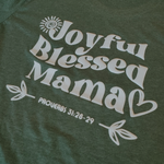 Load image into Gallery viewer, &quot;Joyful Blessed Mama&quot; Tee - Heather Olive
